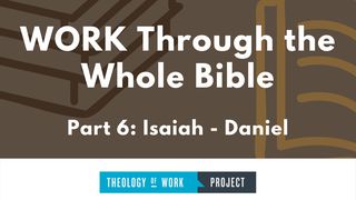 Work Through the Whole Bible, Part 6 Daniel 1:9 New American Standard Bible - NASB 1995
