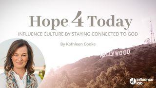 Hope 4 Today: Influence Culture by Staying Connected to God Proverbs 30:27 Contemporary English Version Interconfessional Edition