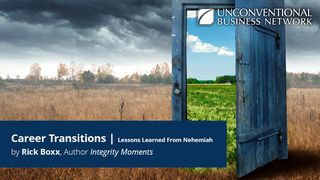 Career Transitions | Lessons From Nehemiah Nehemiah 2:5 Contemporary English Version Interconfessional Edition