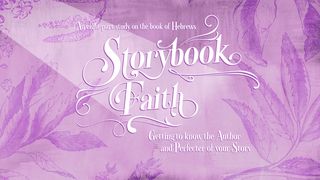 Storybook Faith Hebrews 4:6-7 English Standard Version 2016