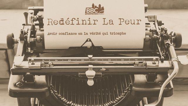 Redéfinir La Peur