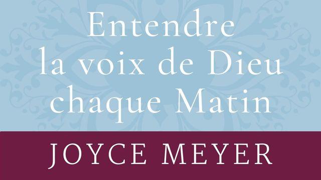 Entendre La Voix De Dieu Chaque Matin
