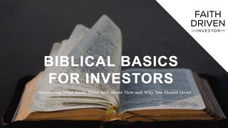 Biblical Basics for Investors Genesis 22:12 New International Version (Anglicised)
