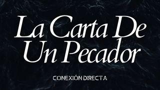 La Carta De Un Pecador Lucas 15:20 Nueva Traducción Viviente