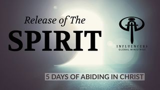 Release of the Spirit 1 Thessalonians 5:23-24 Amplified Bible