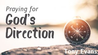 Praying for God’s Direction 2 Thessalonians 3:5 King James Version