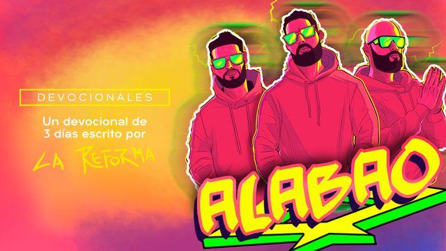 Alabanza Que Transforma