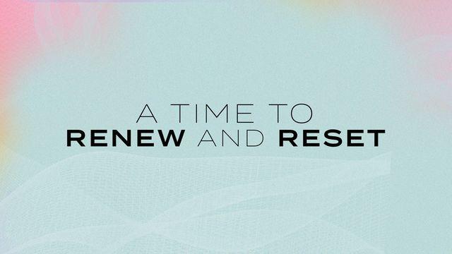 Pursuit Week: A Time to Renew and Reset