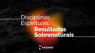 Disciplinas Espirituais Resultados Sobrenaturais João 13:35 Bíblia Sagrada, Nova Versão Transformadora