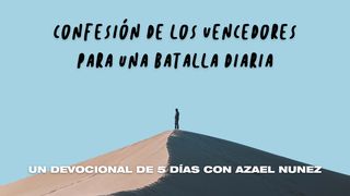 Confesión De Los Vencedores Para Una Batalla Diaria Éxodo 15:23-25 Nueva Versión Internacional - Español