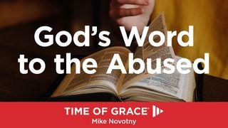 God's Word To The Abused Psalms 11:5 New Century Version