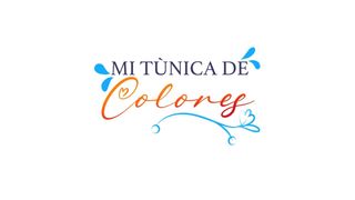 Mi Túnica De Colores Génesis 37:6-7 Nueva Versión Internacional - Español