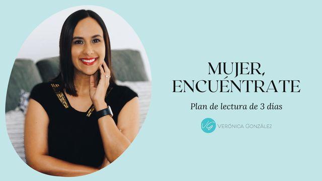 Mujer, Encuéntrate