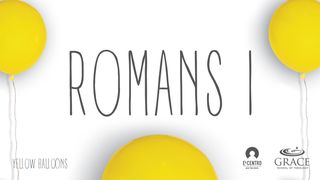 Romans I Romans 1:16 Holman Christian Standard Bible