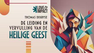 Leiding en vervulling van de Heilige Geest 2 Timoteüs 3:16 BasisBijbel