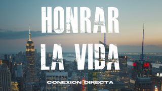 Honrar La Vida Efesios 5:15 Nueva Versión Internacional - Español