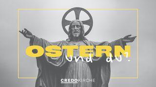 Ostern und du?  Johannes 4:24 Darby Unrevidierte Elberfelder