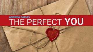 The Perfect You Galatians 6:15-16 English Standard Version 2016