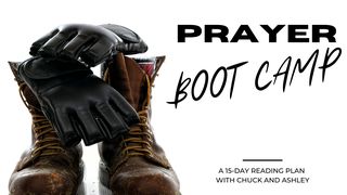 Prayer Boot Camp Acts 27:35-38 New International Version