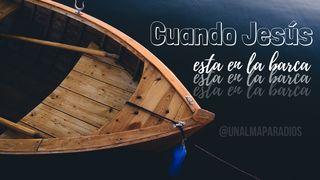 Cuando Jesús Esta en La Barca S. Mateo 14:27 Biblia Reina Valera 1960