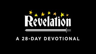 Revelation: A 28-Day Reading Plan Apocalypse 2:27 Bible Segond 21