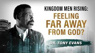 Feeling Far Away From God? Ezekiel 37:12-14 King James Version