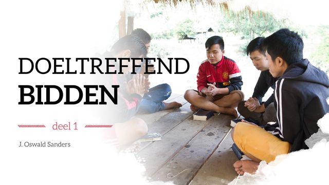Doeltreffend bidden - deel 1 