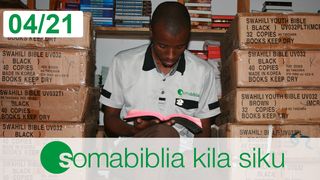 Soma Biblia Kila Siku Aprili 2021 Yohana 20:21-22 Swahili Revised Union Version