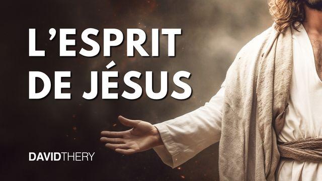 L'esprit De Jésus