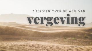 Zeven teksten over de weg van vergeving Mattheüs 18:21-22 Herziene Statenvertaling