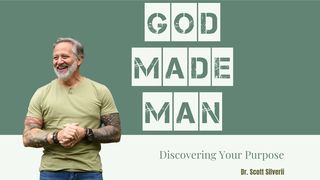 God Made Man: Discovering Your Purpose Malachi 4:6 English Standard Version 2016