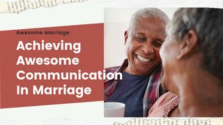 Achieving Awesome Communication in Marriage Luukas 18:19 Kirkkoraamattu 1933/38