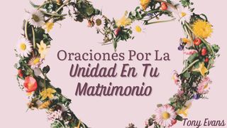 Oraciones Por La Unidad en Tu Matrimonio Romanos 15:5 Nueva Versión Internacional - Español