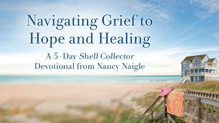 Navigating Grief to Hope and Healing Psalm 48:14 King James Version