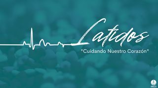 Latidos – Cuidando Nuestro Corazón Mateo 4:8 Nueva Versión Internacional - Español