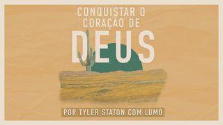 Conquistar O Coração De Deus Mateus 16:21-26 Nova Tradução na Linguagem de Hoje