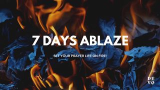 7 Days Ablaze Jeremías 33:2-3 Traducción en Lenguaje Actual