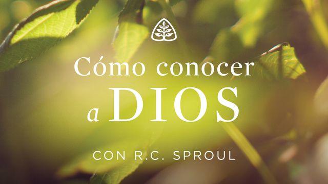 Cómo conocer a Dios