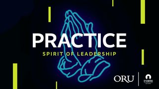 [Spirit of Leadership] Practice 1 Timothy 3:8-13 The Message