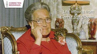 Life lessons from Corrie ten Boom - part 1 Colossians 2:16-17 New International Version