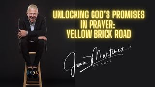 Unlocking God’s Promises in Prayer: Yellow Brick Road Luke 8:22-24 The Message