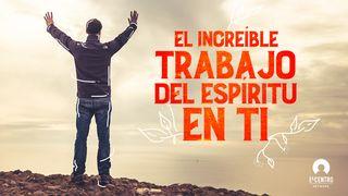 [Grandes Versos] El increíble trabajo del Espíritu en ti Romanos 8:18-30 Nueva Versión Internacional - Español