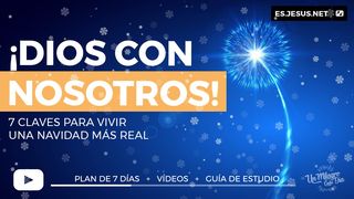 ¡Dios Con Nosotros! 7 Claves Para Vivir La Navidad. MATEO 1:23 La Palabra (versión española)