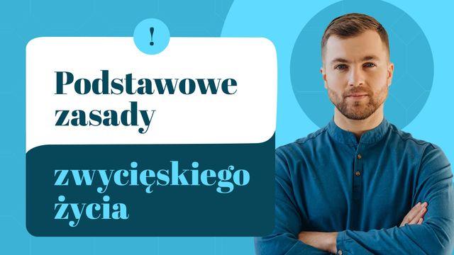 Podstawowe zasady zwycięskiego życia