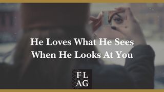 He Loves What He Sees When He Looks at You 2 Tessalonicenzen 3:5 BasisBijbel