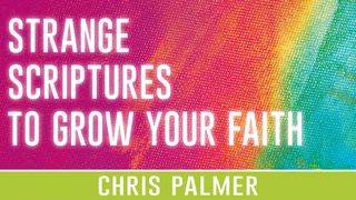 Strange Scriptures to Grow Your Faith Luke 17:26-27 English Standard Version 2016