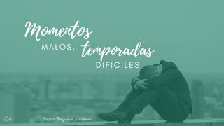 Momentos Malos Y Temporadas Dificiles Lamentaciones 3:25 Traducción en Lenguaje Actual