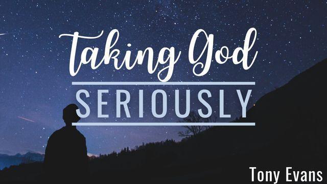 Taking God Seriously