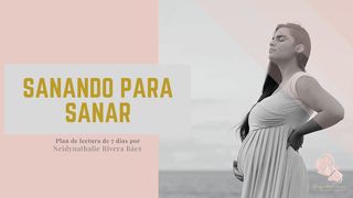 Sanando Para Sanar Juan 5:8-9 Nueva Versión Internacional - Español