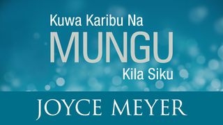  Kuwa Karibu Na Mungu Kila Siku Efe 1:7-10 Maandiko Matakatifu ya Mungu Yaitwayo Biblia